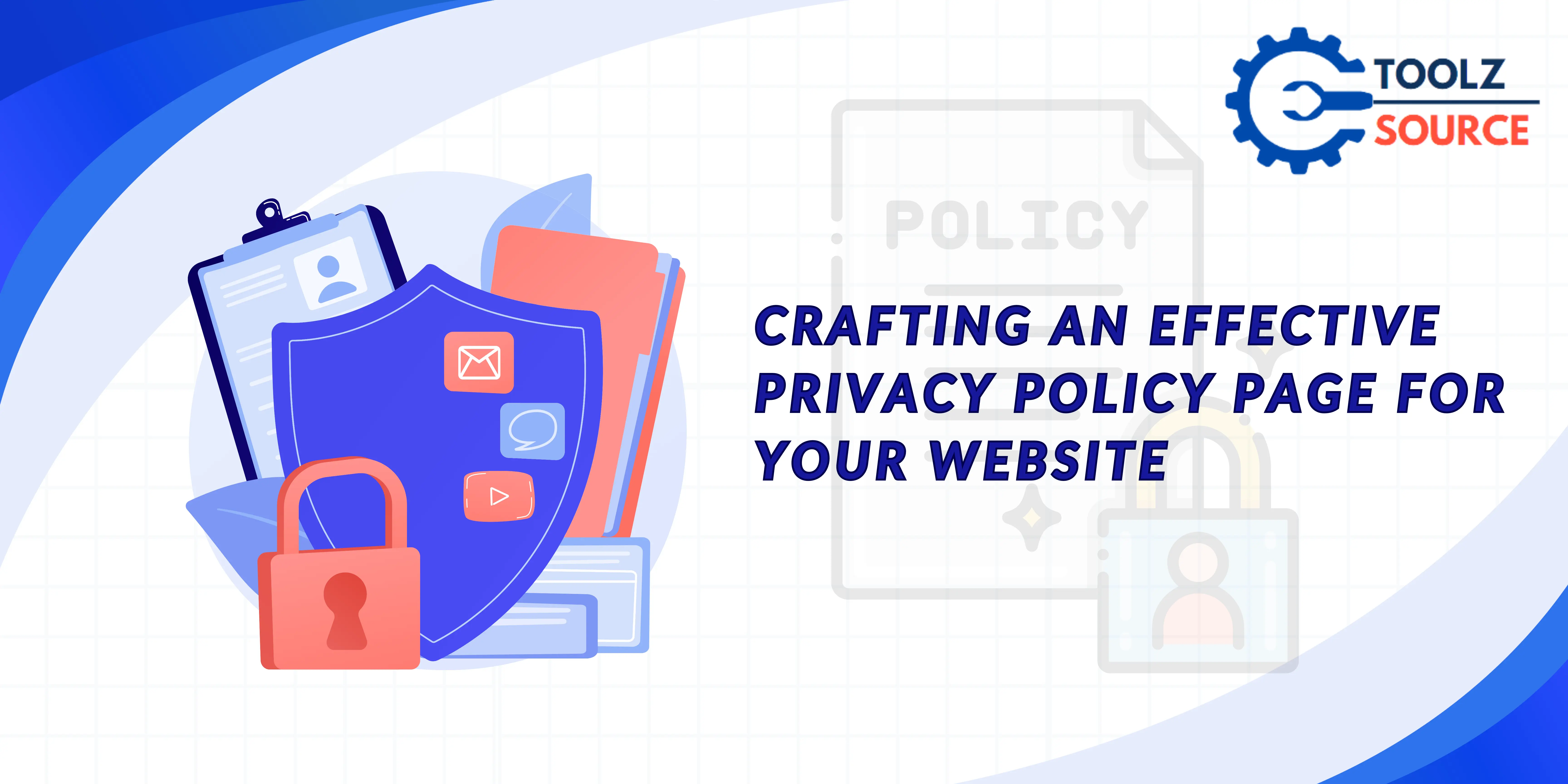 Crafting an Effective Privacy Policy Page for Your Website